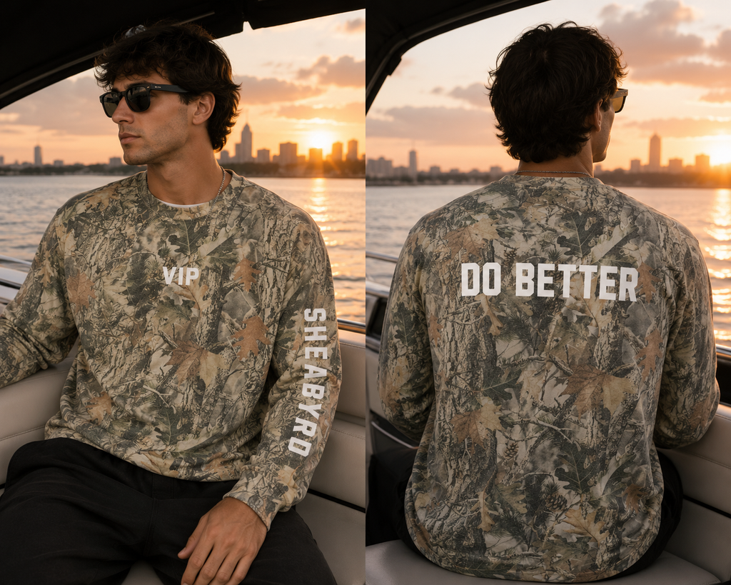 Camo VIP Do Better | Camo long Sleeve | Sheabyrd Design Lab