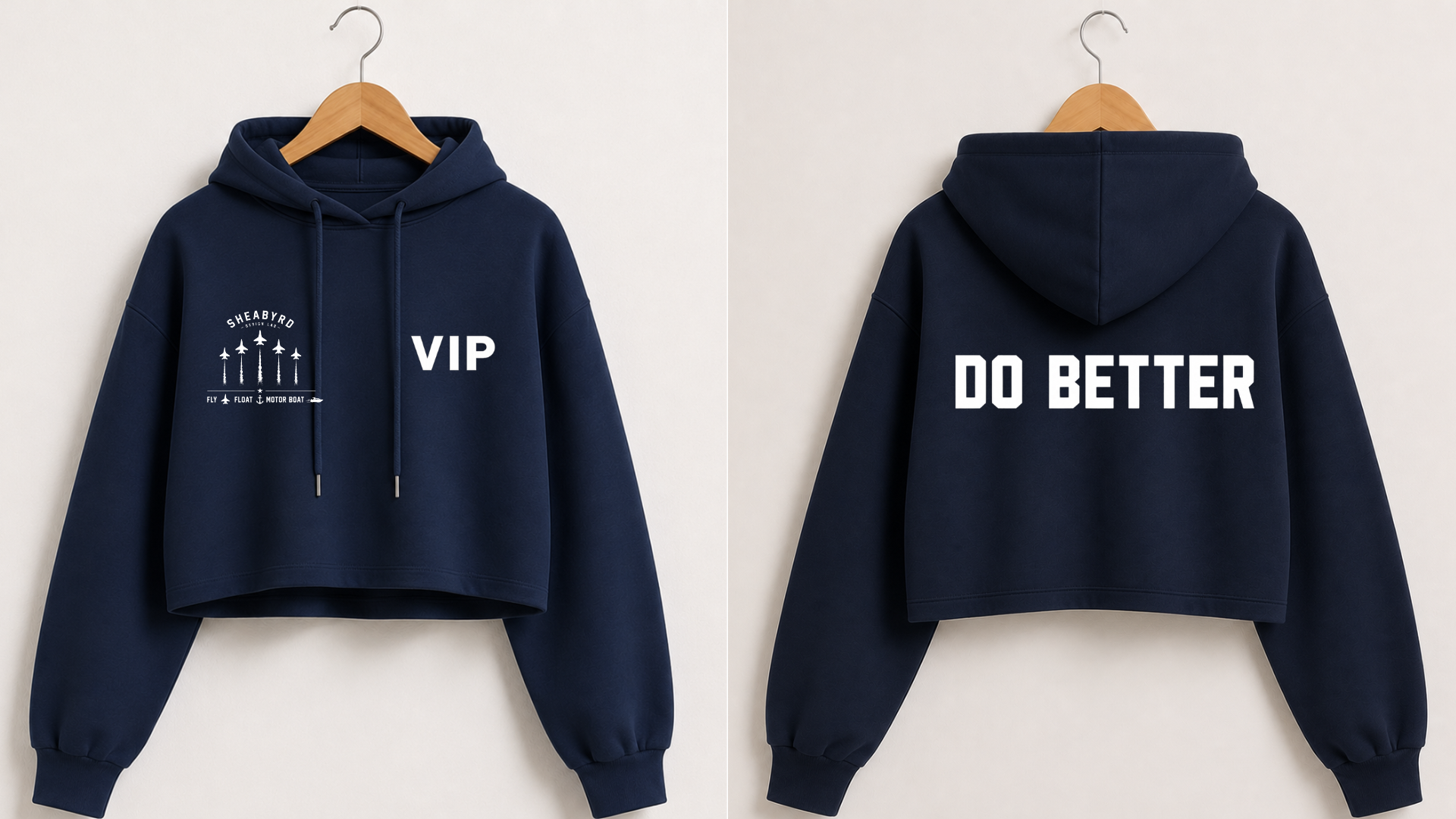VIP | Do Better Cropped Hoodies | Premium 100% cotton | Sheabyrd Design Lab Collab