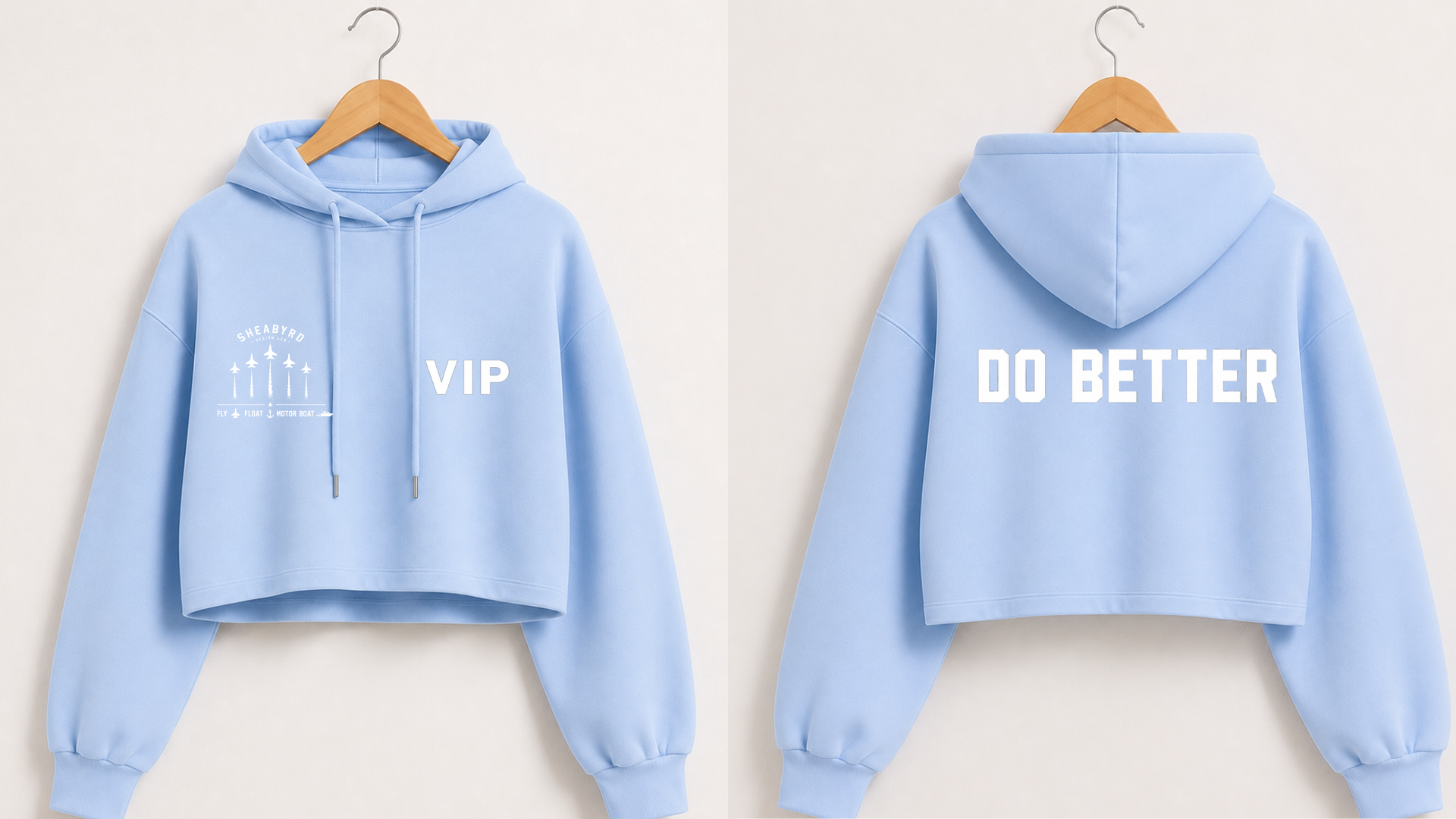 VIP | Do Better Cropped Hoodies | Premium 100% cotton | Sheabyrd Design Lab Collab