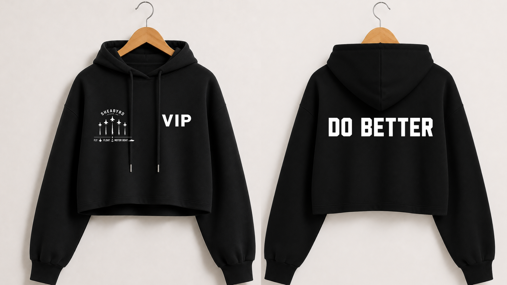 VIP | Do Better Cropped Hoodies | Premium 100% cotton | Sheabyrd Design Lab Collab