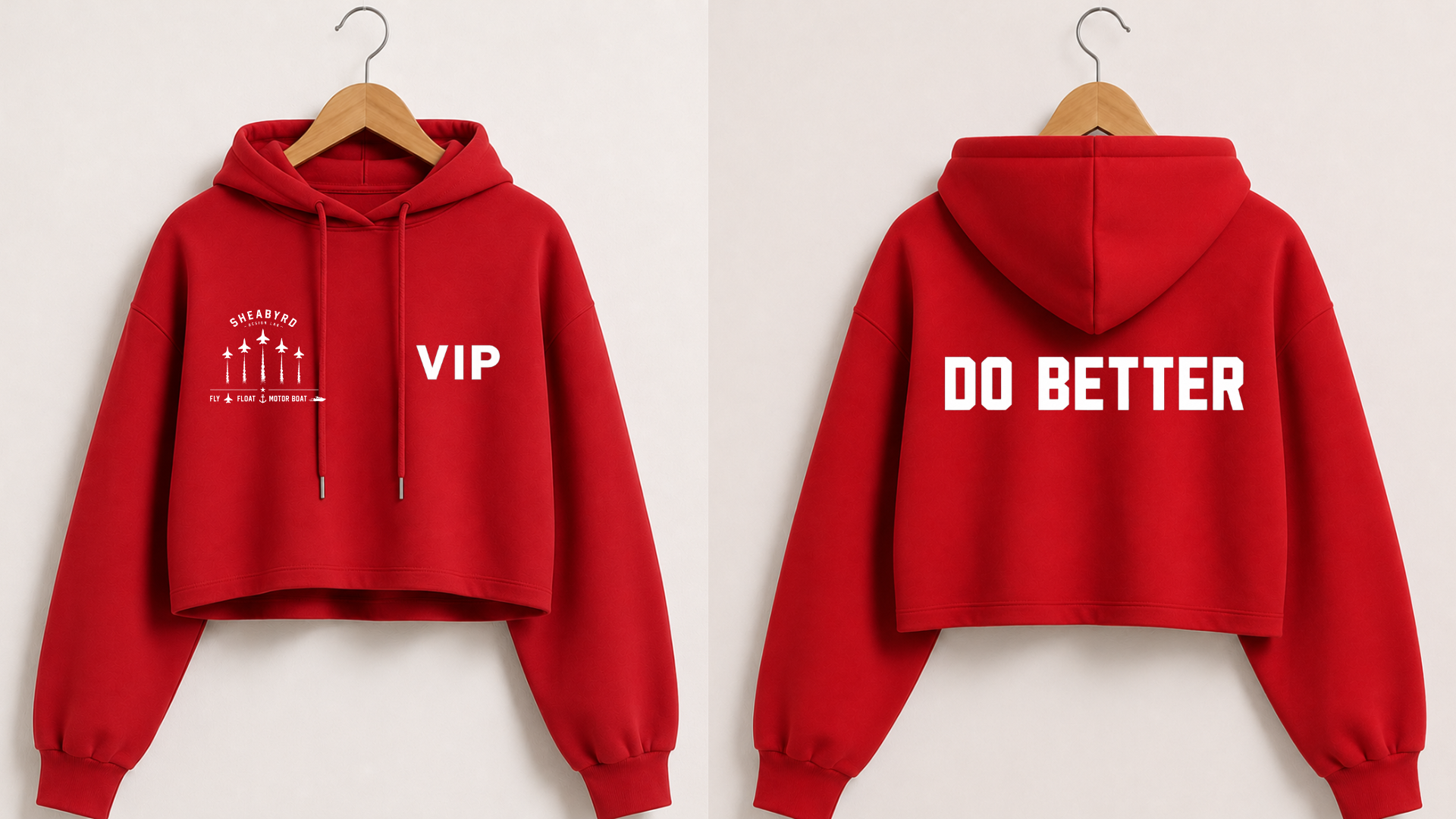VIP | Do Better Cropped Hoodies | Premium 100% cotton | Sheabyrd Design Lab Collab